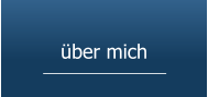 über mich